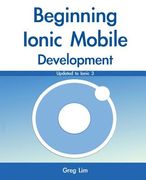 Beginning Ionic Mobile Development (en Inglés)