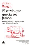 El Cerdo que Queria ser Jamon (in Spanish)