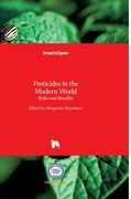 Pesticides in the Modern World: Risks and Benefits (en Inglés)