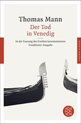 Der tod in Venedig: In der Fassung der Großen Kommentierten Frankfurter Ausgabe (en Alemán)
