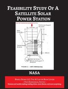 Feasibility Study of a Satellite Solar Power Station (ai lab for Book-Lovers) (en Inglés)