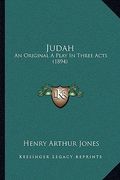judah: an original a play in three acts (1894)