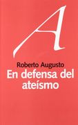 En Defensa del Ateísmo