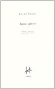 Aguas Grises (Prologo y Traduccion de Antonio Martinez Sarrion)