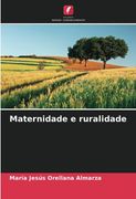 Maternidade e Ruralidade