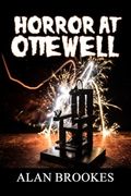 Horror at Ottewell (en Inglés)