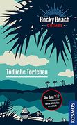 Rocky Beach Crimes. Tödliche Törtchen: Tante Mathilda Ermittelt (Die Drei? ) (en Alemán)