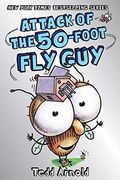 Attack of the 50-Foot fly Guy! (Fly guy #19) (19) (en Inglés)