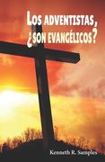 Los adventistas, ¿son evangélicos?