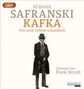 Kafka. Um Sein Leben Schreiben. (en Alemán)