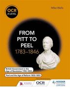 OCR a Level History: From Pitt to Peel 1783-1846 (en Inglés)
