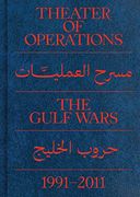 Theater of Operations: The Gulf Wars 1991-2011 (en Inglés)