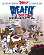 Ideafix y los Irreductibles, 2:  Los Romanos no dan Una!