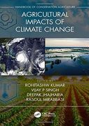 Agricultural Impacts of Climate Change [Volume 1] (en Inglés)