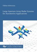Large Aperture Array Radar Systems for Automotive Applications (en Inglés)