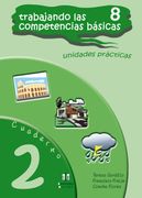 Trabajando las 8 Competencias Básicas.  Cuaderno 2