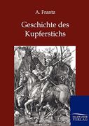 Geschichte des Kupferstichs (en Alemán)