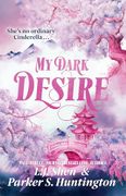 My Dark Desire (en Inglés)