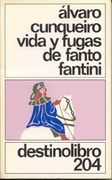 Vida y Fugas de Fanto Fantini