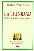 La Trinidad en los Padres de la Iglesia (Textos Patrísticos)