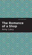 Romance of a Shop (en Inglés)