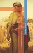 An Introduction To The Book Of Ruth (en Inglés)