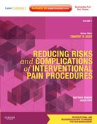 Reducing Risks and Complications of Interventional Pain Procedures: Volume 5: A Volume in the Interventional and Neuromodulatory Techniques for Pain M (en Inglés)