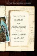 The Secret History of Costaguana (en Inglés)