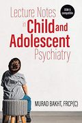 Lecture Notes in Child and Adolescent Psychiatry (en Inglés)
