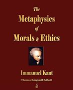 the metaphysics of morals and ethics