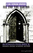 Ice for the Eskimo (en Inglés)