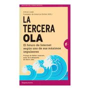 La Tercera ola - Steve Case - Empresa Activa