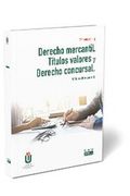 Derecho Mercantil. Titulos Valores y Derecho Concursal
