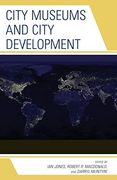 City Museums and City Development (en Inglés)