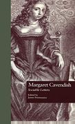 Margaret Cavendish: Sociable Letters (Garland Studies in the Renaissance)
