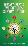 Dietary Jerry's Weight Loss Survival Guide (en Inglés)