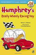 Humphrey's Really Wheely Racing day (Humphrey's Tiny Tales) 