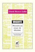 Urgente: Necesito un Retazo de Felicidad