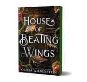 House of Beating Wings. A Magical Fae Romantasy Adventure (The Kingdom of Crows Book 1)