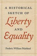 a historical sketch of liberty and equality