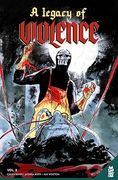 A Legacy of Violence Vol. 2 gn (2) (Legacy of Violence, 2) (en Inglés)