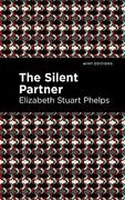 The Silent Partner (Mint Editions) (en Inglés)