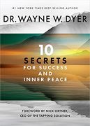 10 Secrets for Success and Inner Peace (en Inglés)