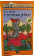 Capitanes de plastico (Barco de Vapor)