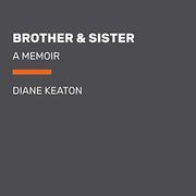 Brother & Sister: A Memoir (Random House Large Print) 
