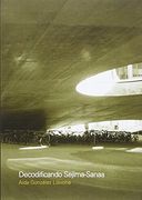 Decodificando Sejima-Sanaa