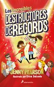 LOS INCREIBLES DESTRUCTORES DE RECORDS