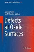 Defects at Oxide Surfaces (Springer Series in Surface Sciences)