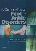 a colour atlas of foot and ankle disorders (en Inglés)