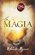 La Magia (Entramat creixement i salut) (en Catalán)